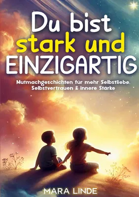 Produktbild von Du bist stark und EINZIGARTIG