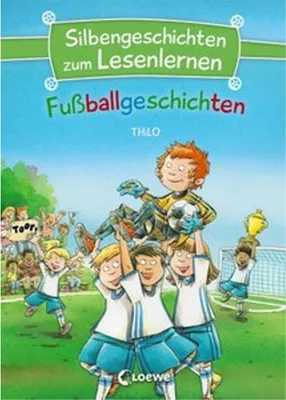 Produktbild von Silbengeschichten zum Lesenlernen - Fußballgeschichten