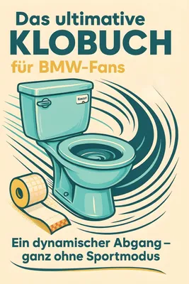 Produktbild von Das ultimative Klobuch für BMW-Fans