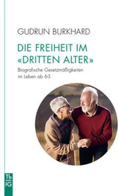 Produktbild von Die Freiheit im 'Dritten Alter'
