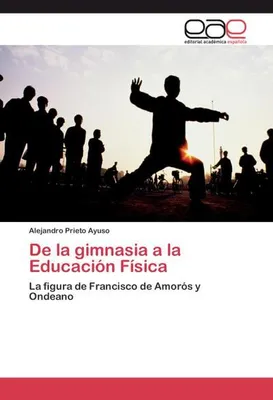 Produktbild von De la gimnasia a la Educación Física