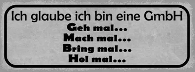 Produktbild von vianmo Holzschild 10x27 cm ich glaube bin eine GmbH geh mal Spruch Zitat
