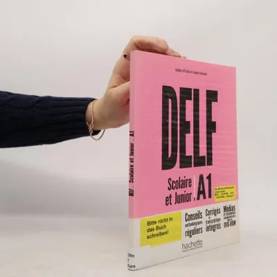 Produktbild von DELF Scolaire et Junior A1 - Nouvelle édition. Livre de l'élève + DVD-ROM + corrigés