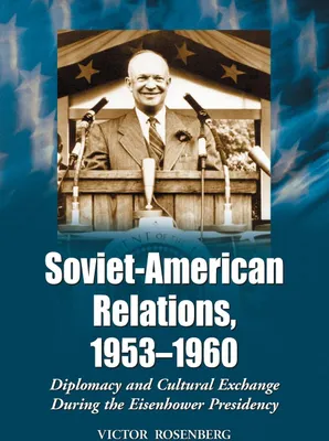 Produktbild von Soviet-American Relations, 1953-1960
