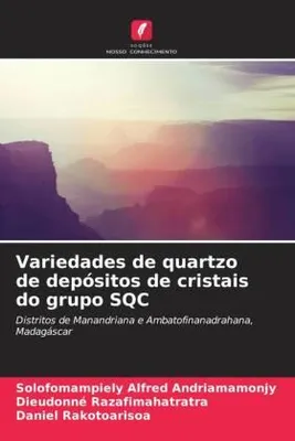 Produktbild von Variedades de quartzo de depósitos de cristais do grupo SQC
