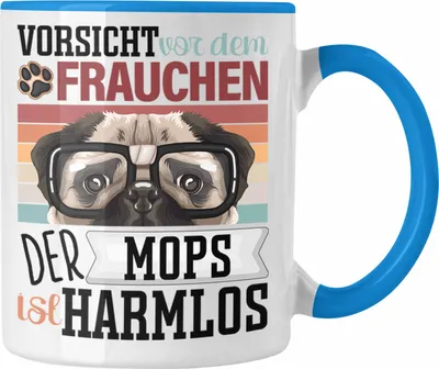 Produktbild von Trendation - Mops Besitzerin Frauchen Tasse Geschenk Lustiger Spruch Geschenkidee Vorsicht Vor Dem Frauchen (Blau)