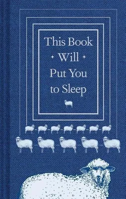 Produktbild von This Book Will Put You to Sleep: (Books to Help Sleep, Gifts for Insomniacs)