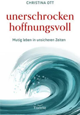 Obrázek produktu pro Unerschrocken hoffnungsvoll