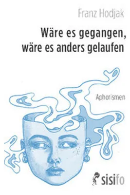 Image de Wäre es gegangen, wäre es anders gelaufen