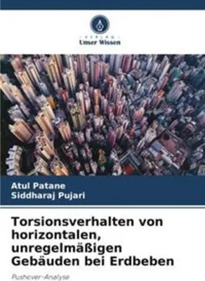 Produktbild von Torsionsverhalten von horizontalen, unregelmäßigen Gebäuden bei Erdbeben