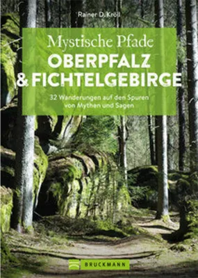 Image de Mystische Pfade Oberpfalz & Fichtelgebirge