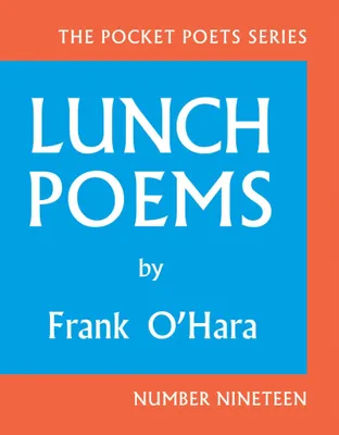 Produktbild von Lunch Poems: 50th Anniversary Edition