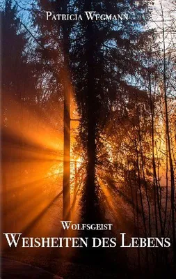 Produktbild von Wolfsgeist Weisheiten des Lebens