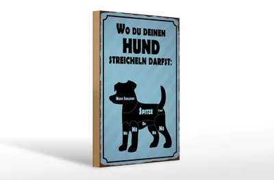 Produktbild von Holzschild Spruch 20x30cm wo du deinen Hund streicheln