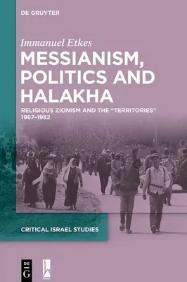 Produktbild von Messianism, Politics and Halakha