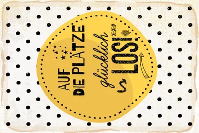Produktbild von vianmo Blechschild 30x20 cm Auf die Plätze glücklich los