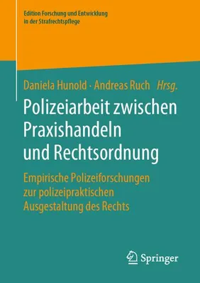 Obrázok produktu pre Polizeiarbeit zwischen Praxishandeln und Rechtsordnung