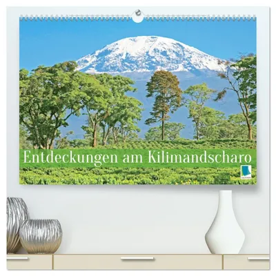 Produktbild von Entdeckungen am Kilimandscharo (hochwertiger Premium Wandkalender 2027 DIN A2 quer), Kunstdruck in Hochglanz