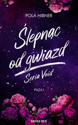 Produktbild von Ślepnąc od gwiazd - Powieść o miłości i tajemnicach