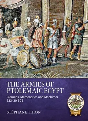 Image de The Armies of Ptolemaic Egypt