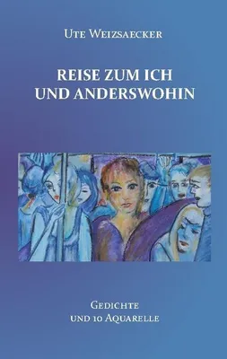 Produktbild von Reise zum Ich und anderswohin