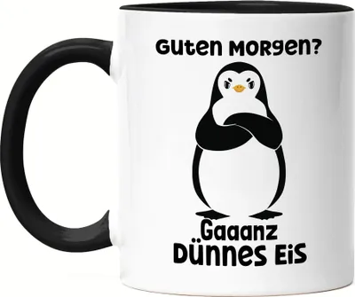 Produktbild von Guten Morgen? Gaaanz Dünnes Eis Tasse Schwarz Morning Langschläfer Schlafmütze Pinguin Morgenmuffel