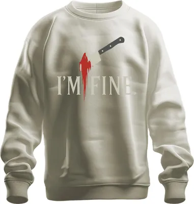 Immagine prodotto di I'm fine bloody hatchet horror Halloween sarcastic gloomy crime pullover felpa unisex, natura, M