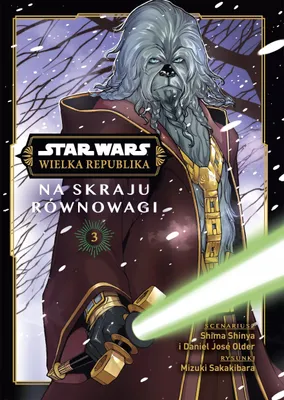 Obrázok produktu pre Na skraju równowagi. Star Wars. Wielka Republika. Tom 3