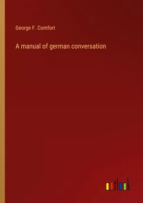 Produktbild von A manual of german conversation
