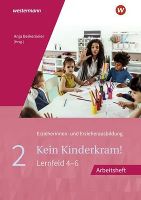 Produktbild von Kein Kinderkram! 2. Arbeitsheft