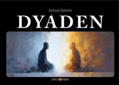 Image de Dyaden Buch für Dyadenmeditation: Über 100 formulierte Dyaden & poetische Bildwelten