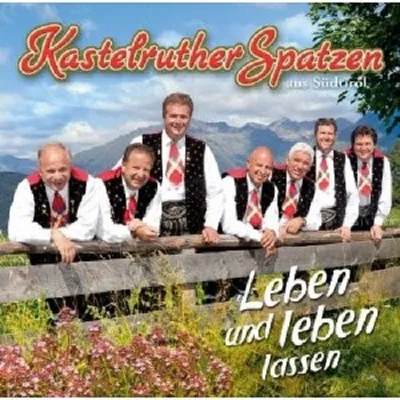 Produktbild von Kastelruther Spatzen-Leben Und Leben Lassen