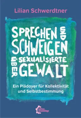 Immagine prodotto di Sprechen und Schweigen über sexualisierte Gewalt