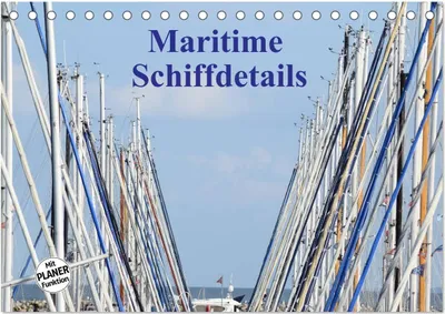 Produktbild von Maritime Schiffdetails (Tischkalender 2025 DIN A5 quer), CALVENDO Monatskalender