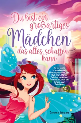 Produktbild von Du bist ein großartiges Mädchen das alles schaffen kann