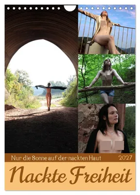 Produktbild von Nackte Freiheit (Wandkalender 2027 DIN A4 hoch), CALVENDO Monatskalender