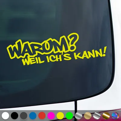 Produktbild von PantherPixel Warum Aufkleber Weil Ich Es Kann Tuning Oldschool Sticker Auto Geschenkidee Farbe Neon-Gelb