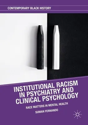 Obrázok produktu pre Institutional Racism in Psychiatry and Clinical Psychology