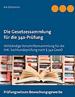 Obrázok produktu pre Die Gesetzessammlung für die 34a-Prüfung