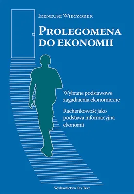 Obrázek produktu pro Prolegomena k ekonomii - Ireneusz Wieczorek (Buch auf Polnisch)
