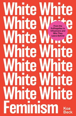Produktbild von White Feminism