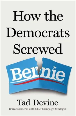 Image de How the Democrats Screwed Bernie