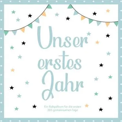 Produktbild von Das erste Jahr mit Baby - Ein Babyalbum für die ersten 365 gemeinsamen Tage zum Ausfüllen