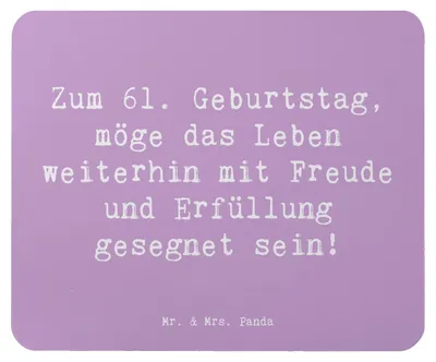 Produktbild von Mr. & Mrs. Panda Mousepad Spruch 61. Geburtstag Freude - Lavendeltraum - Geschenk, Mouse Pad, Mauspad, mausteppich, Happy Birthday, Alter, Liebe, mousematte, Dankbarkeit