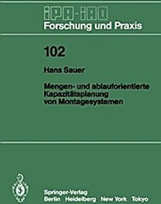 Image de Mengen- und ablauforientierte Kapazitätsplanung von Montagesystemen