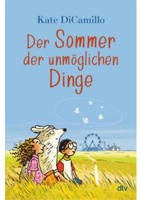 Produktbild von Der Sommer der unmöglichen Dinge