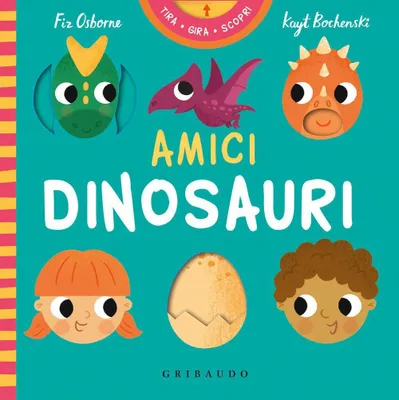 Produktbild von Amici dinosauri. Tira gira scopri