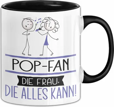 Produktbild von Pop-Fan Geschenk Tasse Becher Die Frau Die Allen Kann Geschenkidee für eine Pop-Fan Lustig (Schwarz)