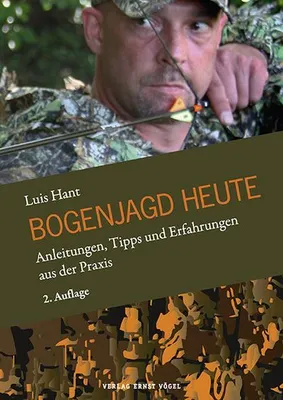 Obrázok produktu pre Bogenjagd heute: Praxisorientierte Ausführungen