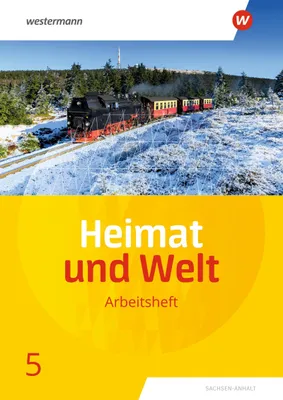 Image de Heimat und Welt 5. Arbeitsheft. Sachsen-Anhalt